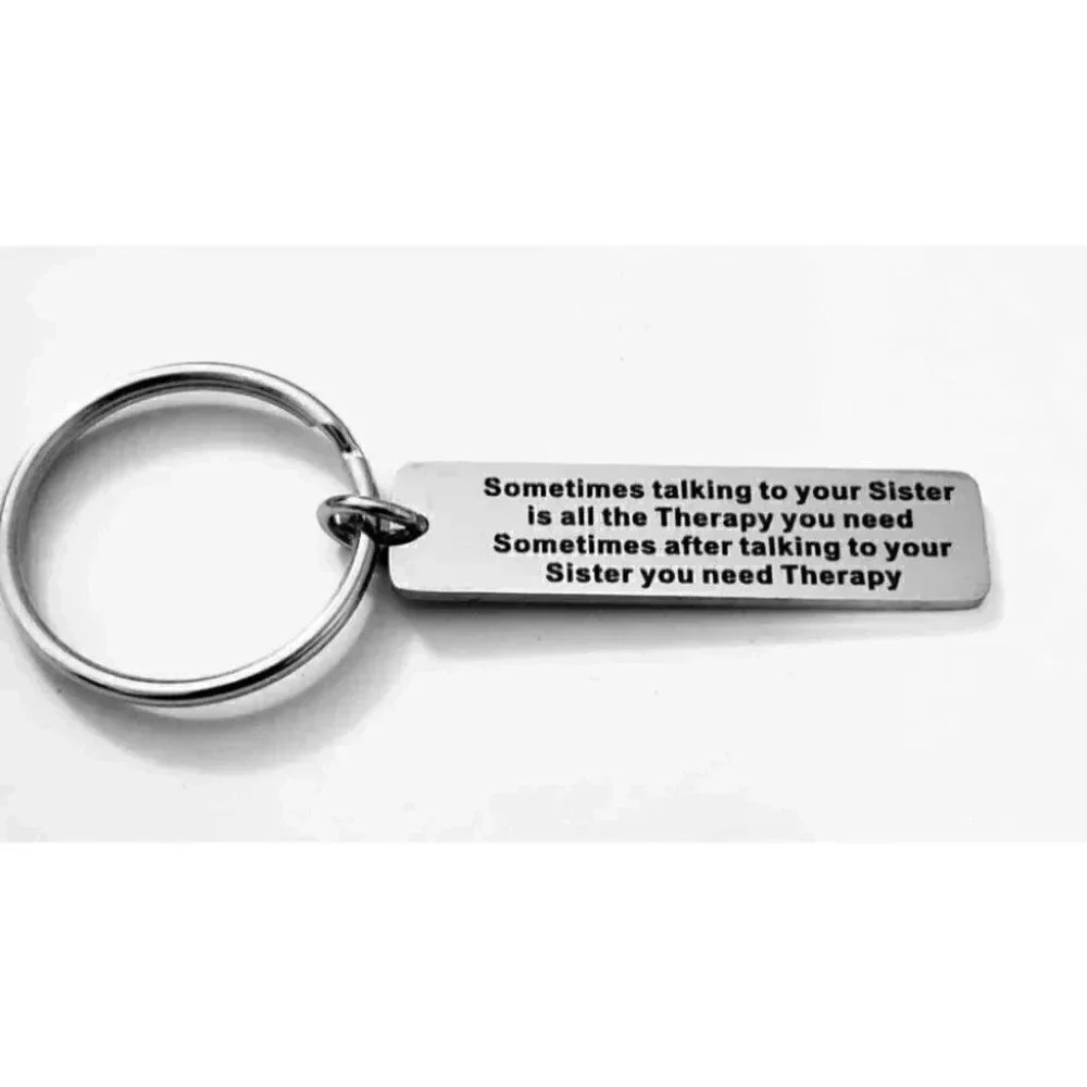To My Sister Therapy Funny Keychain